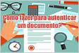 Como autenticar documentos Tudo sobre essa operaçã